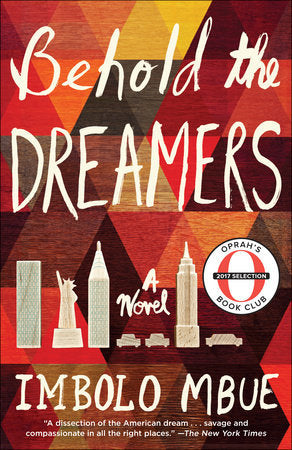 Book cover of Behold The Dreamers by Imbolo Mbue