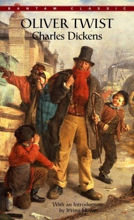 Book cover of Oliver Twist by Charles Dickens, Irving Howe (Introduction)