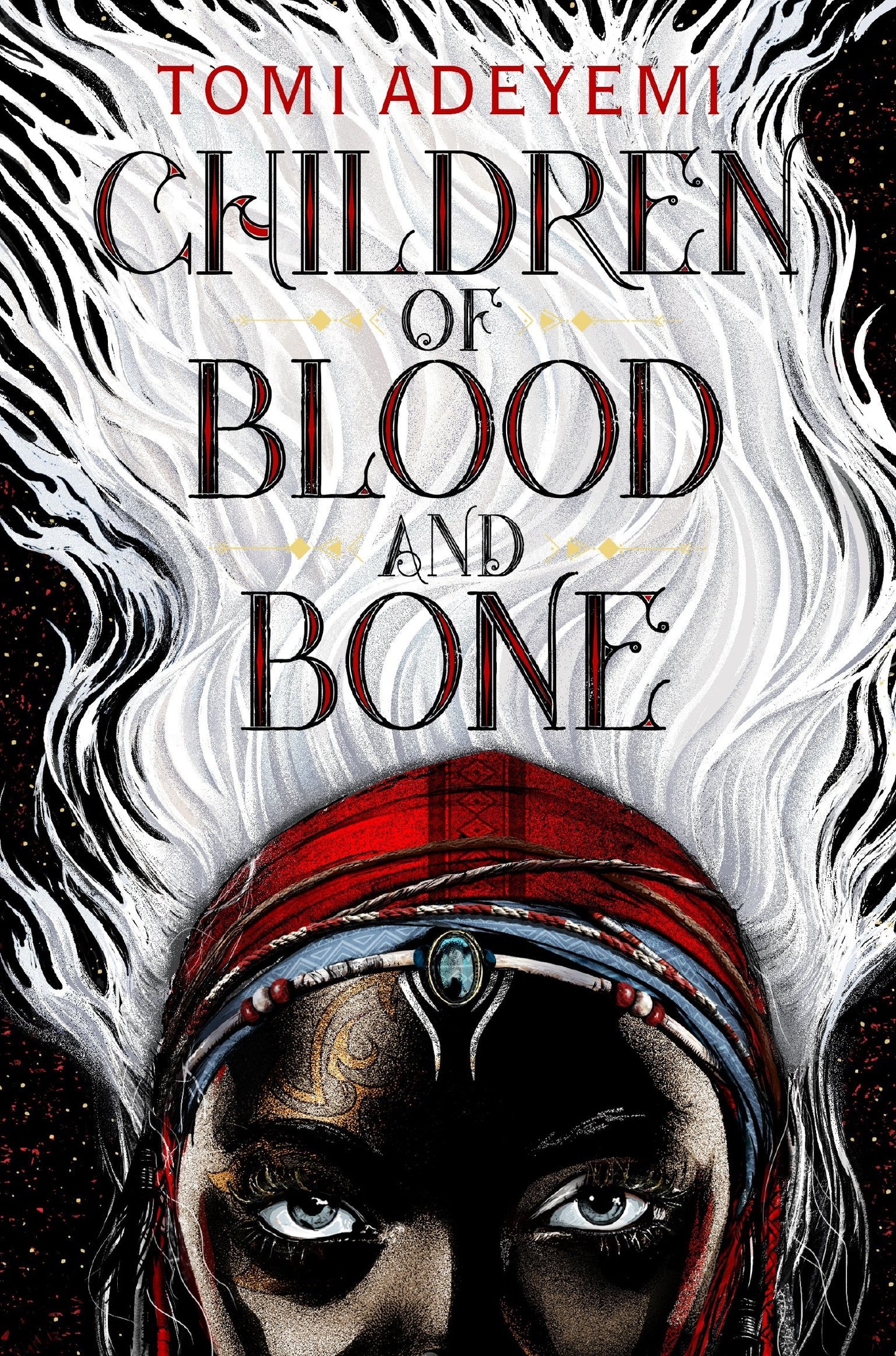 Book cover of Children Of Blood And Bone by Tomi Adeyemi
