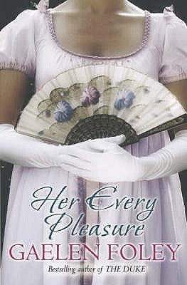 Book cover of Her Every Pleasure by Gaelen Foley