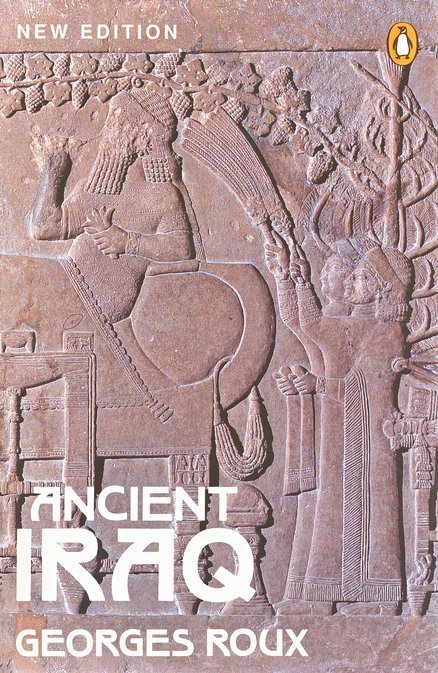 Book cover of Ancient Iraq by Georges Roux