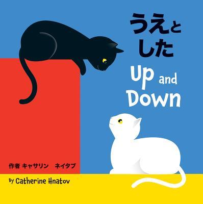 Book cover of Ue to Shita/ Up and Down by Catherine Hnatov