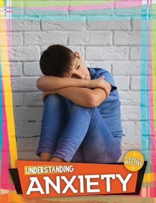 Book cover of Understanding Anxiety by Holly Duhig