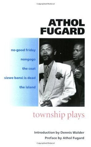 Book cover of Township Plays by Athol Fugard
