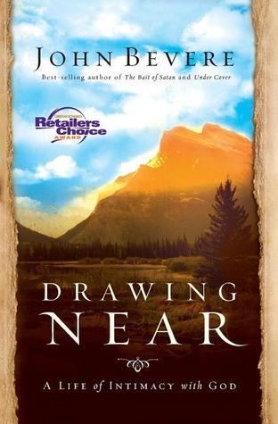 Book cover of Drawing Near by John Bevere