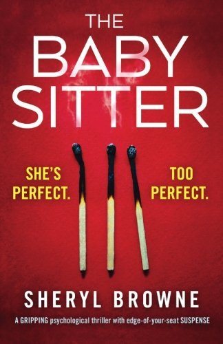 Book cover of The Babysitter by Sheryl Browne