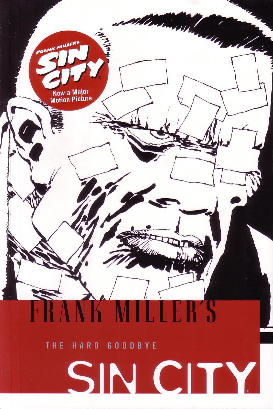 Book cover of Sin City Volume 1: The Hard Goodbye by Frank Miller
