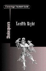Book cover of Cambridge Student Guide To Twelfth Night by Rex Gibson