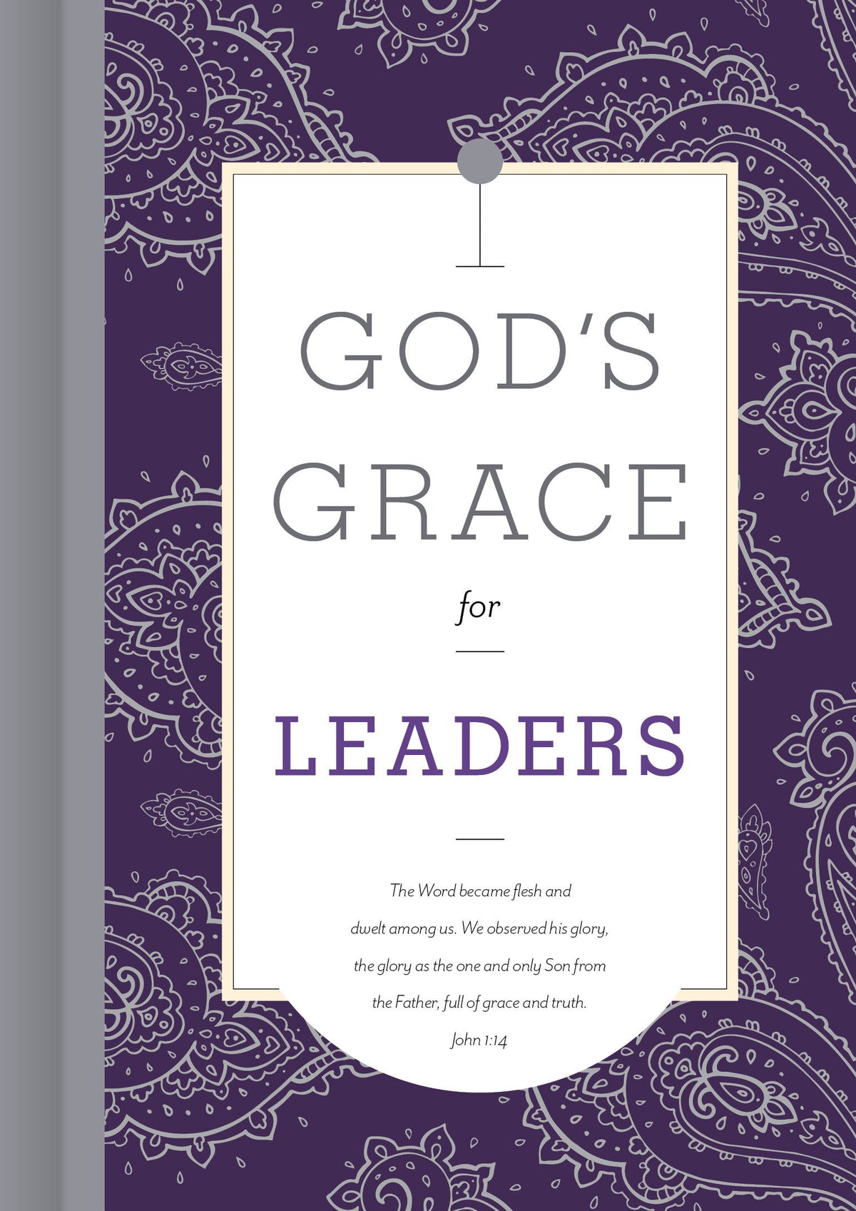 Book cover of God's Grace For Leaders by B&H Publishing