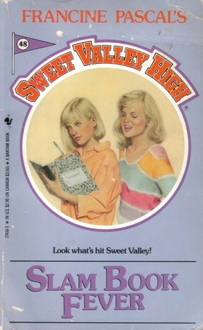 Book cover of Slam Book Fever by Francine Pascal (Creator)