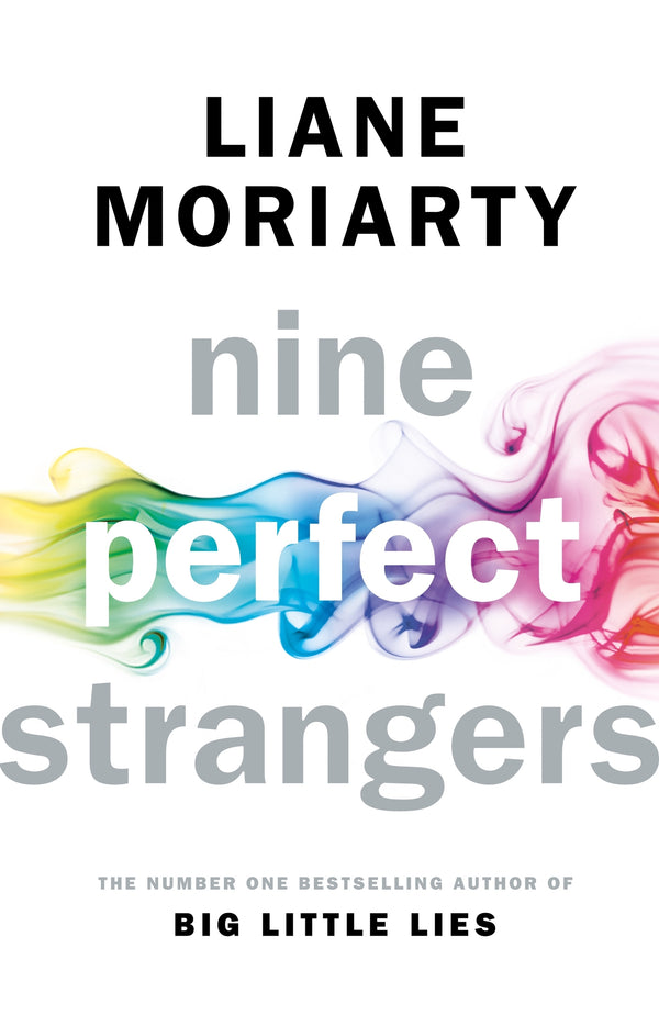 Book cover of Nine Perfect Strangers by Liane Moriarty