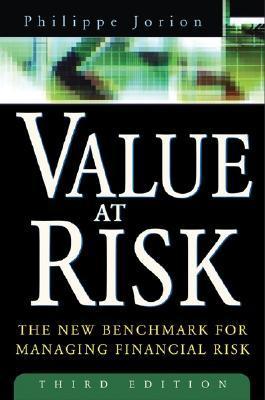 Book cover of Value At Risk: The New Benchmark For Managing Financial Risk by Philippe Jorion