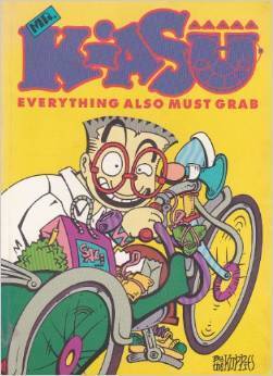 Book cover of Everything Also Must Grab by The Kuppies, Cheng Yu, Johnny Lau