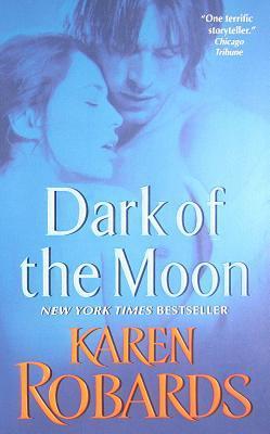 Book cover of Dark Of The Moon by Karen Robards