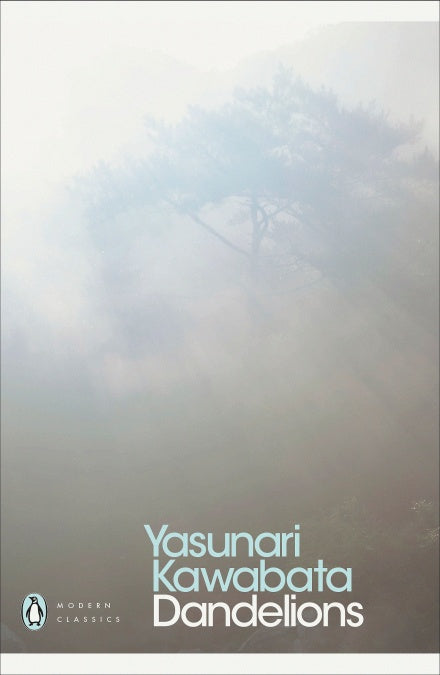 Book cover of Dandelions by Yasunari Kawabata, Michael Emmerich (Trans.)