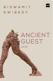 Book cover of Ancient Guest by Biswamit Dwibedy