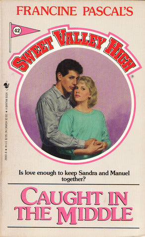 Book cover of Caught In The Middle by Francine Pascal (Creator)