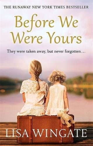 Book cover of Before We Were Yours by Lisa Wingate