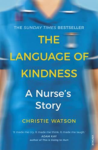 Book cover of Language Of Kindness by Christie Watson