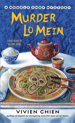 Book cover of Murder Lo Mein by Vivien Chien
