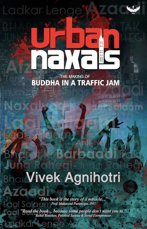 Book cover of Urban Naxals by Vivek Agnihotri