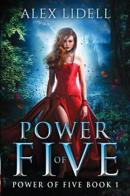 Book cover of Power Of Five by Alex Lidell