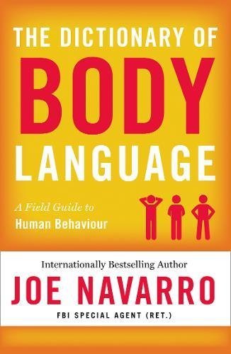 Book cover of The Dictionary of Body Language by Joe Navarro