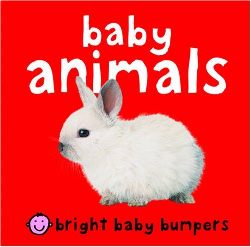 Book cover of Baby Animals by Roger Priddy