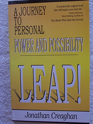 Book cover of Leap!: A Journey To Personal Power And Possibility by Jonathan Creaghan