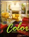 Book cover of Color: Details and Design by Terry Trucco, Carol Prisant