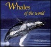 Book cover of Whales Of The World by Phil Clapham