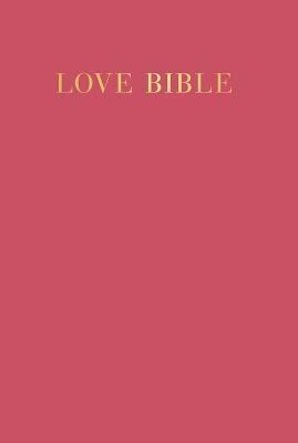 Book cover of Love Bible by Hardie Grant Books