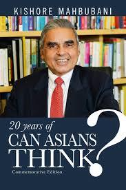 Book cover of 20 Years Of Can Asians Think? Commemorative Edition by Kishore Mahbubani