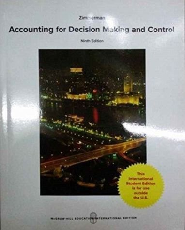 Book cover of Accounting For Decision Making Control by Jerold Zimmerman