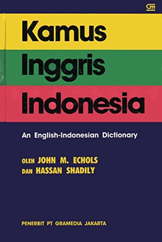 Book cover of Kamus Inggris Indonesia: An English-Indonesian Dictionary by John M. Echols