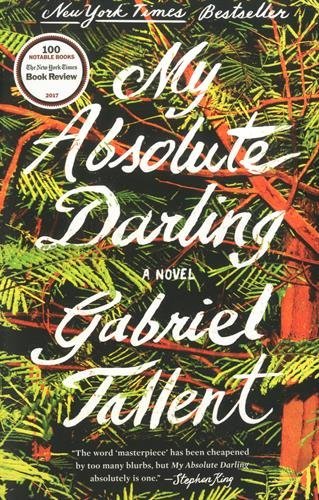Book cover of My Absolute Darling by Gabriel Tallent