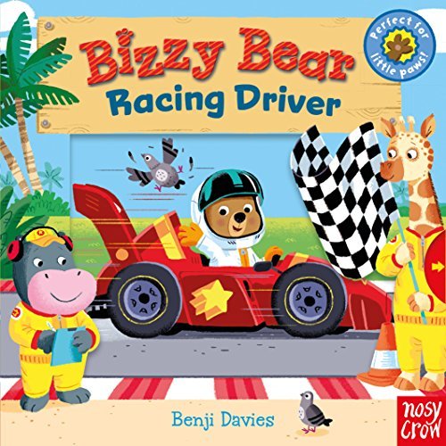 Book cover of Bizzy Bear: Racing Driver by Benji Davies