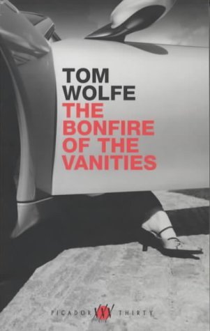 Book cover of The Bonfire Of The Vanities by Tom Wolfe