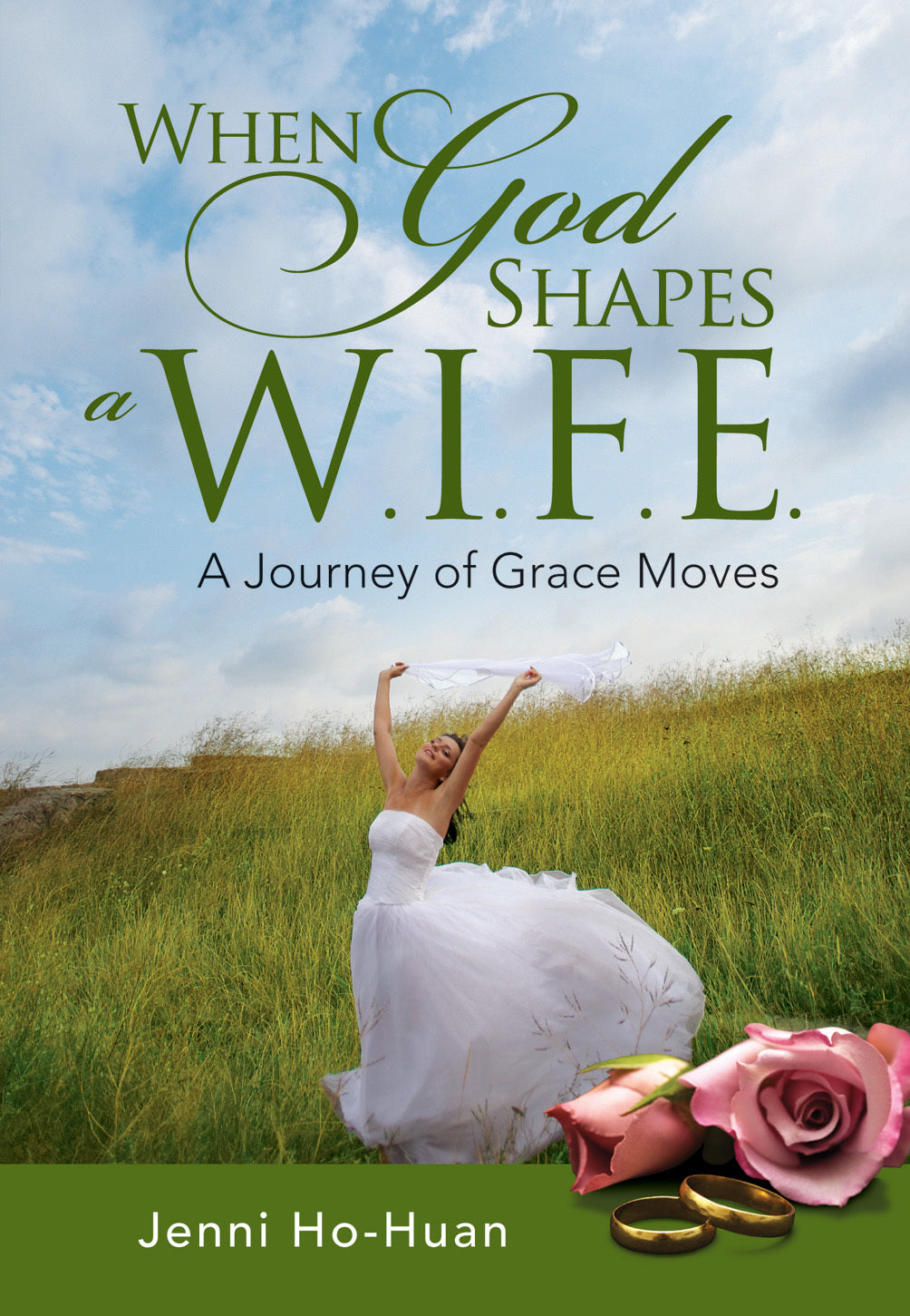 Book cover of When God Shapes a Wife by Jenni Ho-Huan