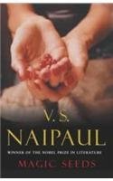 Book cover of Magic Seeds by V.S. Naipaul