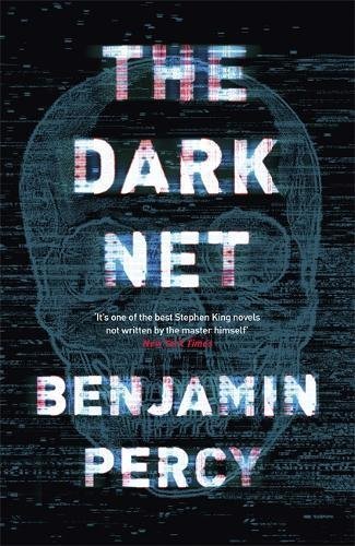 Book cover of The Dark Net by Benjamin Percy