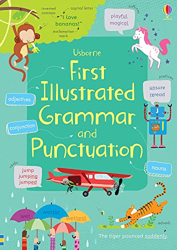 Book cover of First Illustrated Grammar And Punctuation by Jane Bingham, Jordan Wray (Illus.)