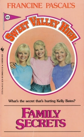 Book cover of Family Secrets by Francine Pascal (Creator), Kate William