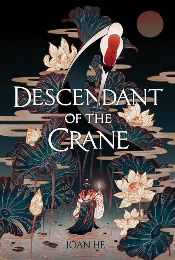 Book cover of Descendant Of The Crane by Joan He