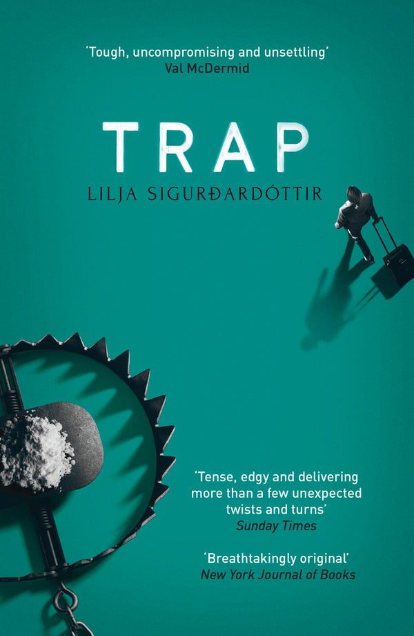 Book cover of Trap by Lilja Sigurðardóttir, Quentin Bates (Translation)