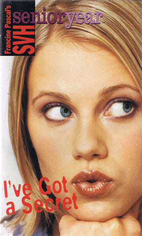 Book cover of I've Got a Secret by Francine Pascal