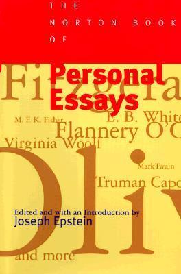 Book cover of The Norton Book Of Personal Essays by Joseph Epstein
