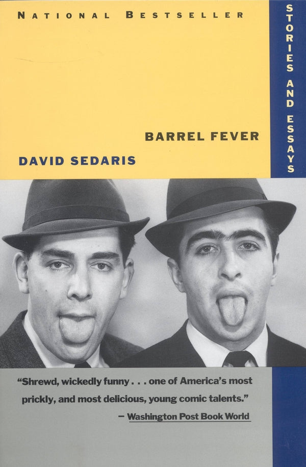Book cover of Barrel Fever: Stories and Essays by David Sedaris