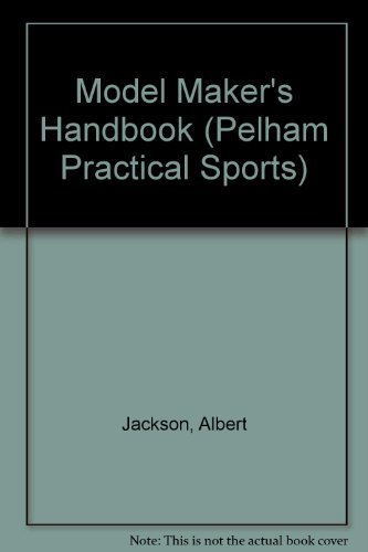 Book cover of Model Maker's Handbook by Albert Jackson, David Day