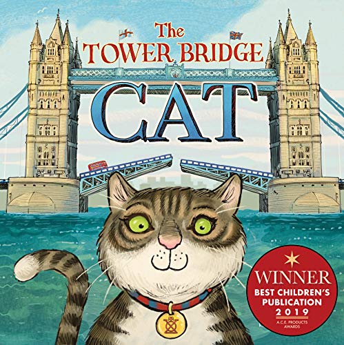 Book cover of The Tower Bridge Cat by Tee Dobinson